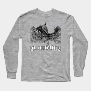 Groundling (4) Long Sleeve T-Shirt